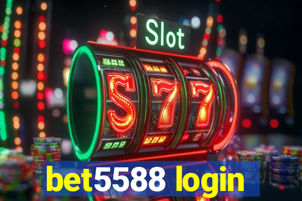 bet5588 login